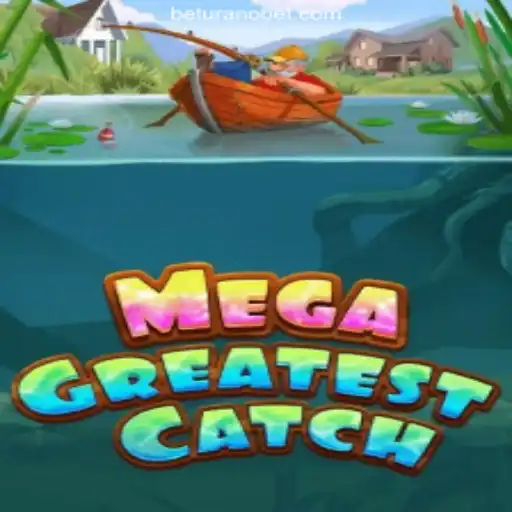 MegaGreatestCatch: A Thrilling Adventure on Uranobet.COM's Platform