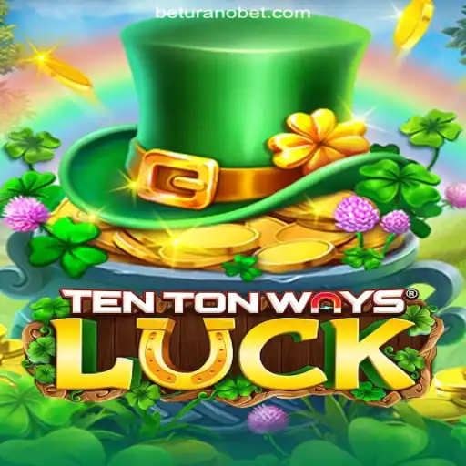Exploring TenTonWaysLuck on the Uranobet.COM Platform